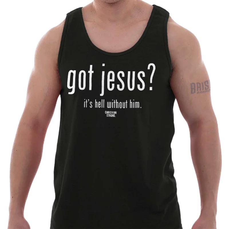 Got Jesus? Tank Top