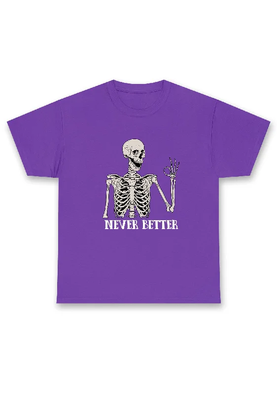 Halloween Skeletons Never Better Chunky Shirt French