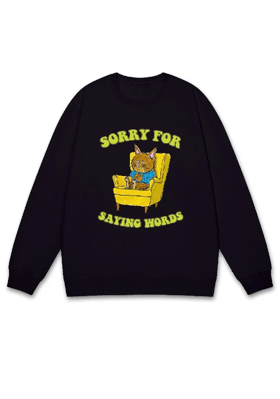 Sorry For Saying Words Y2K Sweatshirt Bohemian Women's Free