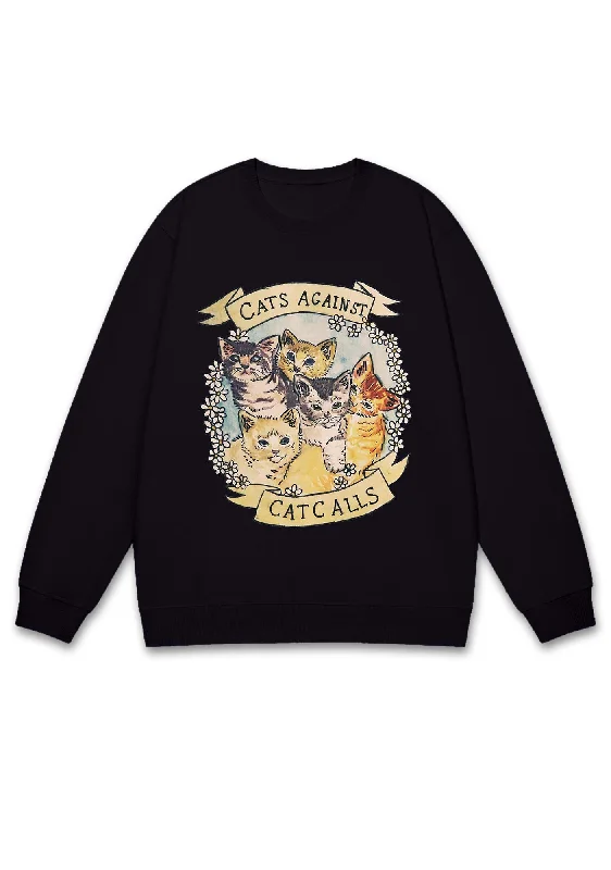 Cats Against Cat Calls Y2K Sweatshirt Confident Women's Power