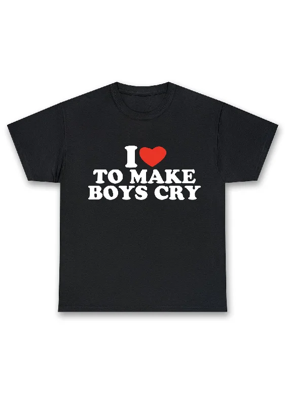 I Love To Make Boys Cry Chunky Shirt Trendy Women's Oversized