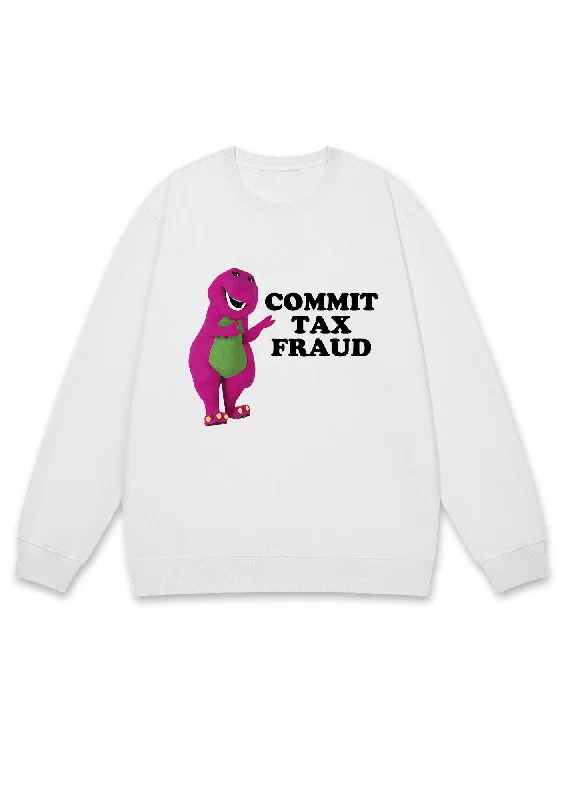 Commit Tax Fraud Y2K Sweatshirt Earthy Women's Hemp - based